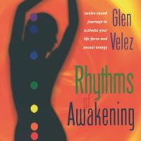 Rhythms of awakening
