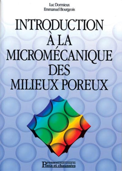 Introduction à la micromécanique des milieux poreux