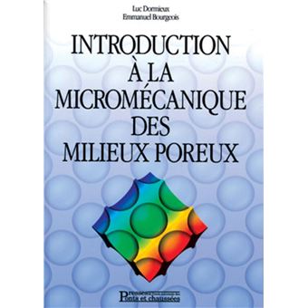 Introduction à la micromécanique des milieux poreux broché Luc