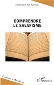 Comprendre le salafisme