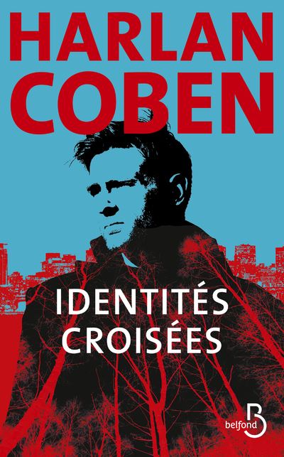 Identités Croisées - Broché - Harlan Coben, Roxane Azimi, Livre Tous ...