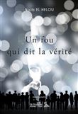 Un fou qui dit la vérité