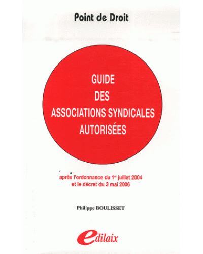 Guide des associations syndicales autorisées
