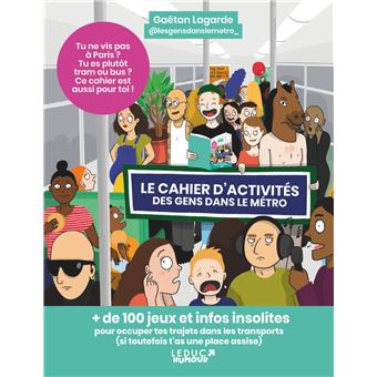Le cahier d’activités des gens dans le métro