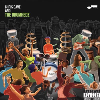 Chris dave and the drumhedz/gatefold