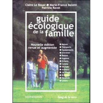 Nouveau guide écologique de la famille - 1