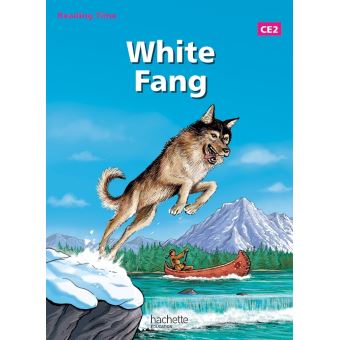 Reading Time White Fang CE2 - Livre élève - 1