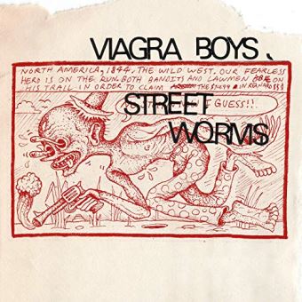 Viagra Boys - Street Worms Vinyle Transparent