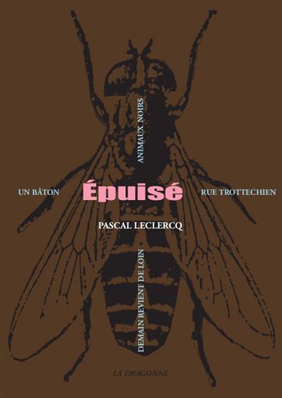 Epuise - Pascal Leclercq - broché