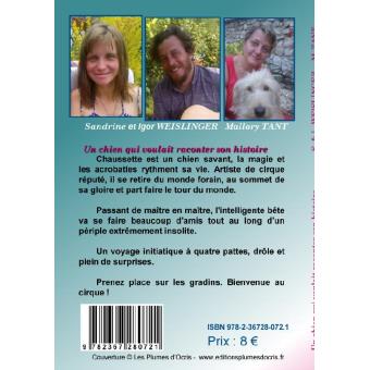 Un chien qui voulait raconter son histoire