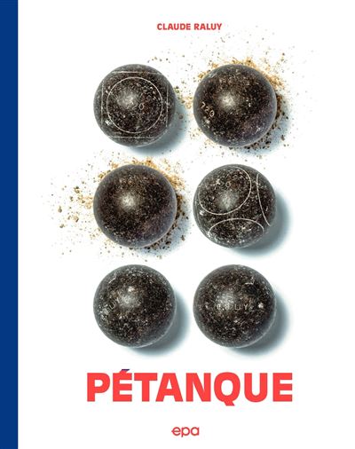 Pétanque NED - Claude Raluy - relié