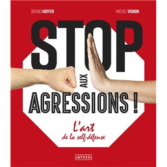 Stop aux agressions !