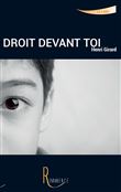 Droit devant toi