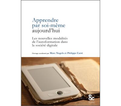 Apprendre par soi-même aujourd'hui