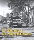 Août 1944, la bataille de Montélimar