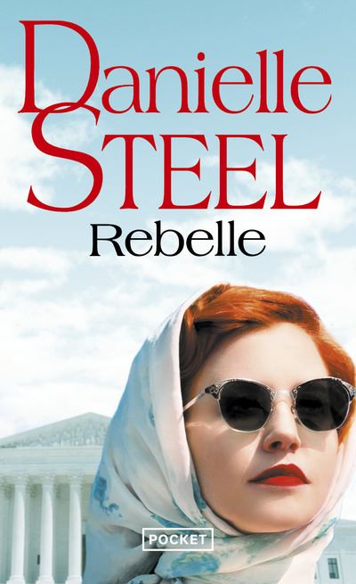 Rebelle - Danielle Steel - Poche