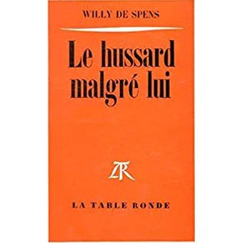 Pierre Coignard Le Forçat Colonel – Willy De Spens – Editions Gallimard NRF 1959