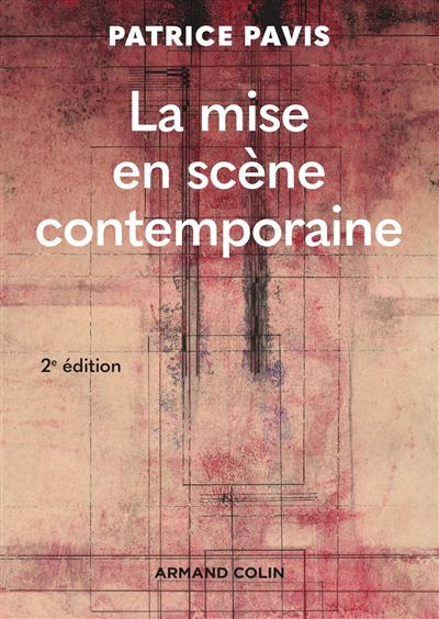La mise en scene contemporaine