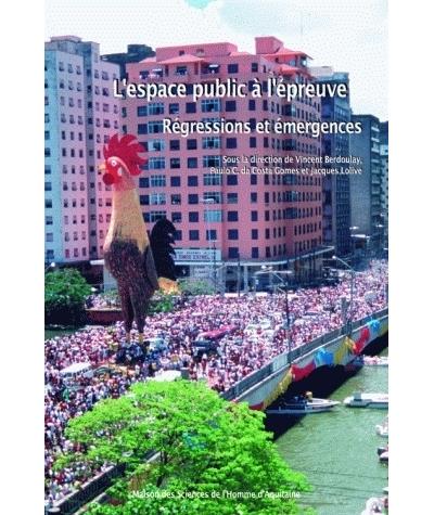 L'espace public à l'épreuve