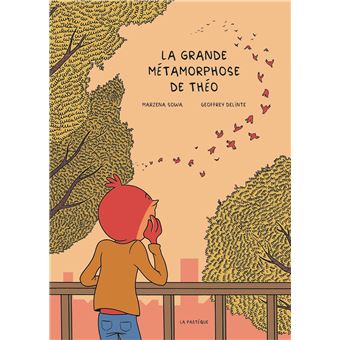 La grande métamorphose de Théo