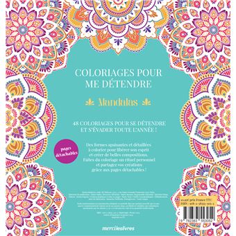 Coloriages pour me détendre : Mandalas