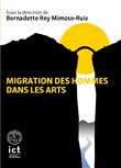 Migrations des hommes dans les arts