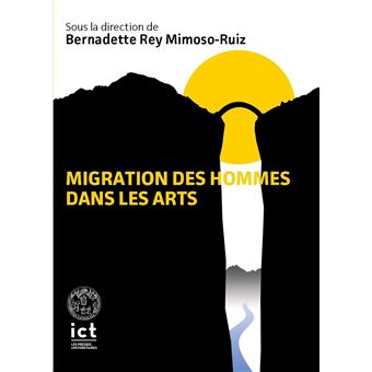 Migrations des hommes dans les arts