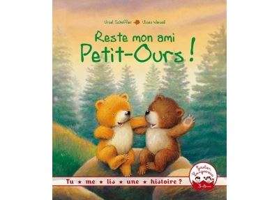 Reste mon ami, Petit-Ours !