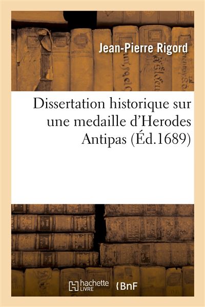 Dissertation historique sur une medaille d'Herodes Antipas