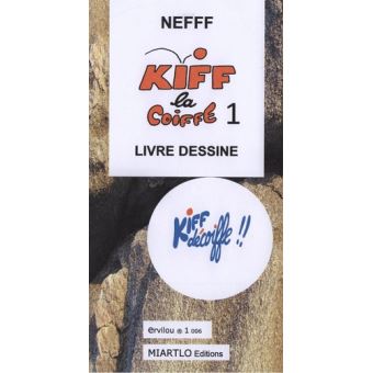 Kiff Décoiffe