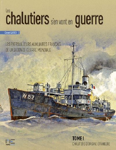 Les chalutiers s'en vont en guerre
