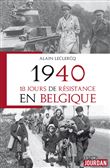 1940, 18 jours de résistance en Belgique