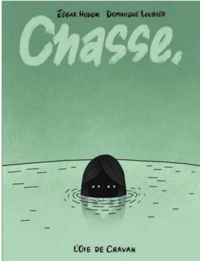 Chasse - Edgar Hudon - broché