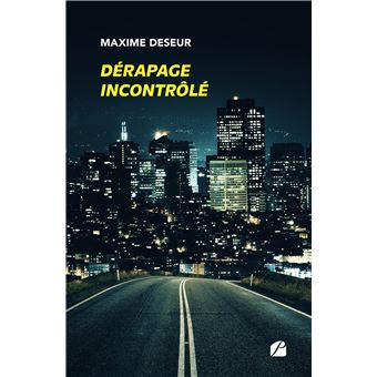 Dérapage Incontrôlé