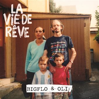 La vie de rêve