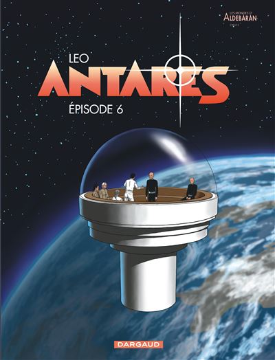 Antarès - Épisode 6 -  Léo - cartonné