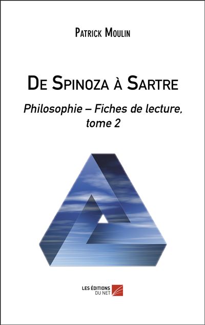 De Spinoza à Sartre