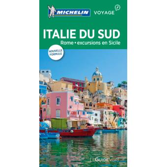 Guide Vert Italie Sud Edition 2017 Broche Collectif Achat Livre Fnac