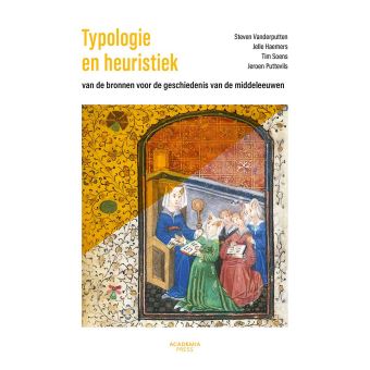 Typologie en heuristiek van de bronnen voor de geschiedenis van de middeleeuwen