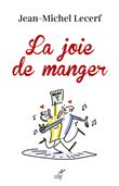 La joie de manger
