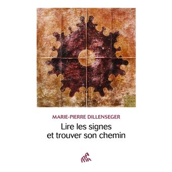 Lire les signes et trouver son chemin