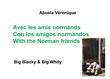 Avec les amis normands