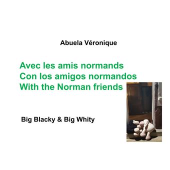 Avec les amis normands