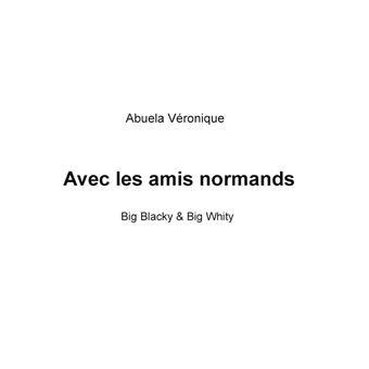 Avec les amis normands