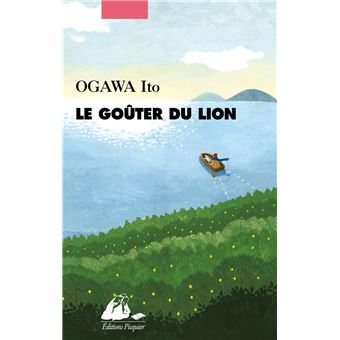 Le Goûter du lion d'Ito Ogawa Le-Gouter-du-lion