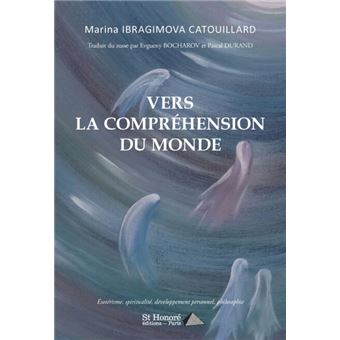 Vers la compréhension du Monde