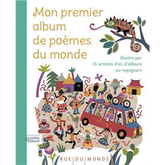 Mon premier album de poèmes du monde - Illustré par 15 artis
