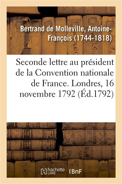 Seconde lettre au president de la convention nationale de fr