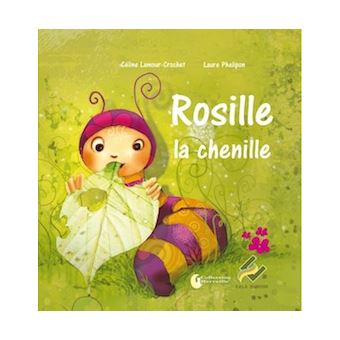 Rosille la chenille, PS-MS-GS, Cycle 1