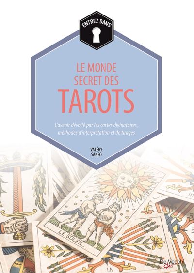 Entrez dans le monde secret des tarots